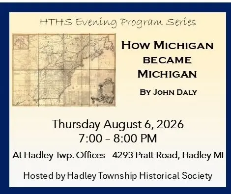 Evening Program Series:  How Michigan Became Michigan 