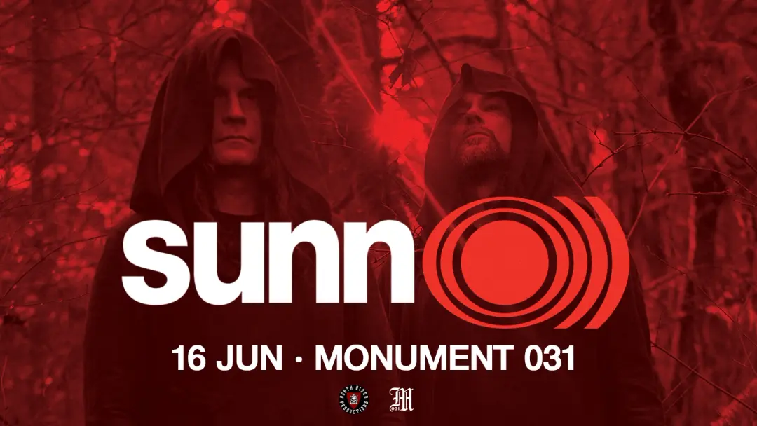 16/6 SUNN O))) + Special Guests | MONUMENT 031