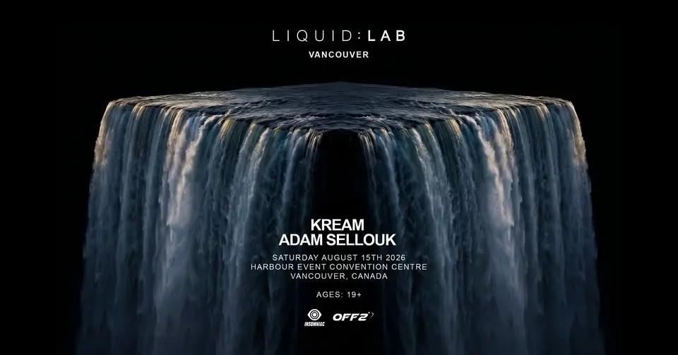 LIQUID LAB w/ KREAM & ADAM SELLOUK