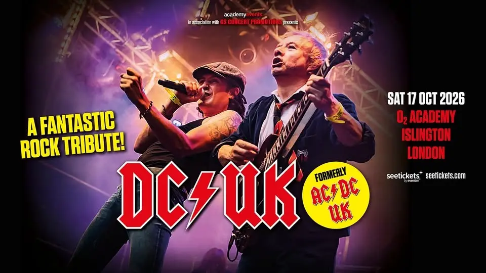 AC/DC UK (Now known as DC/UK) | LONDON 🏴󠁧󠁢󠁥󠁮󠁧󠁿 O2 Academy Islington