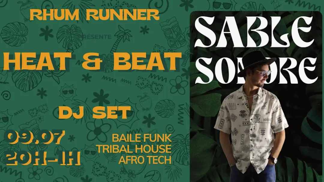 Heat&Beat X Sable Sonore 09.07