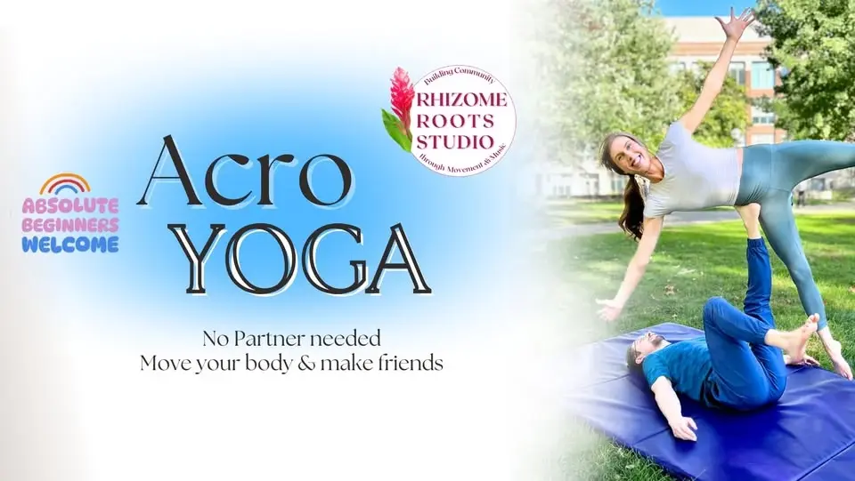 Acro Yoga at Rhizome Roots (4th Thursday/Month)