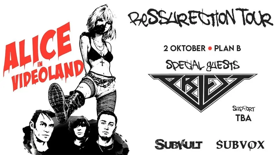 Alice In Videoland + Priest // Live at Plan B — Malmö