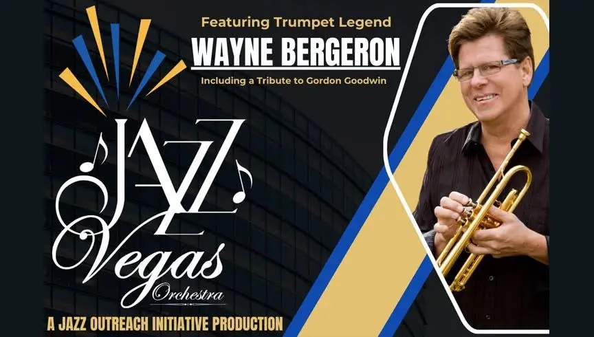 Jazz Vegas Orchestra ft. Trumpet Legend Wayne Bergeron