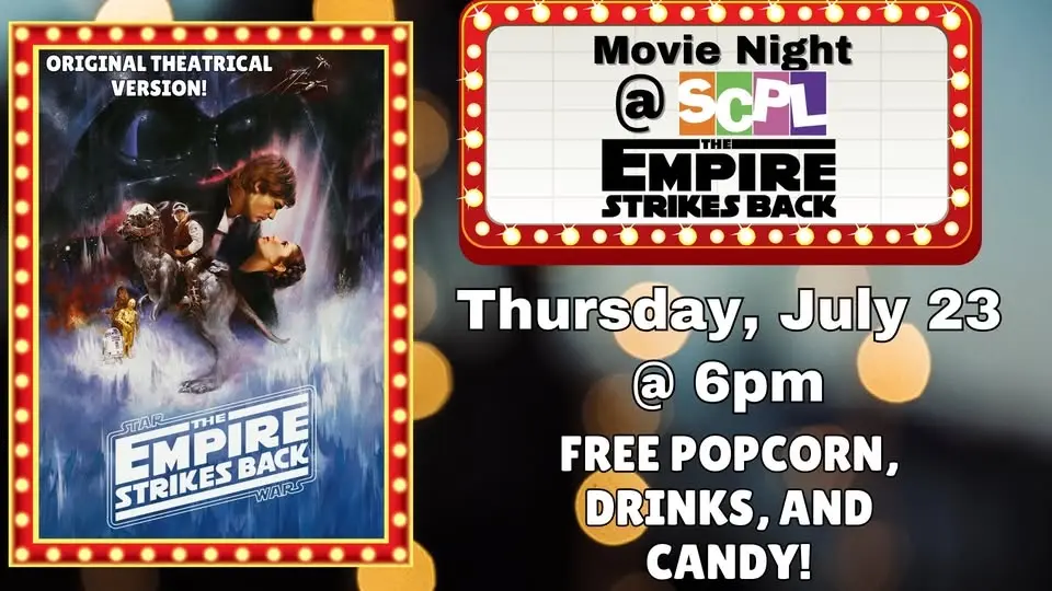 SCPL MOVIE NIGHT - "THE EMPIRE STRIKES BACK"