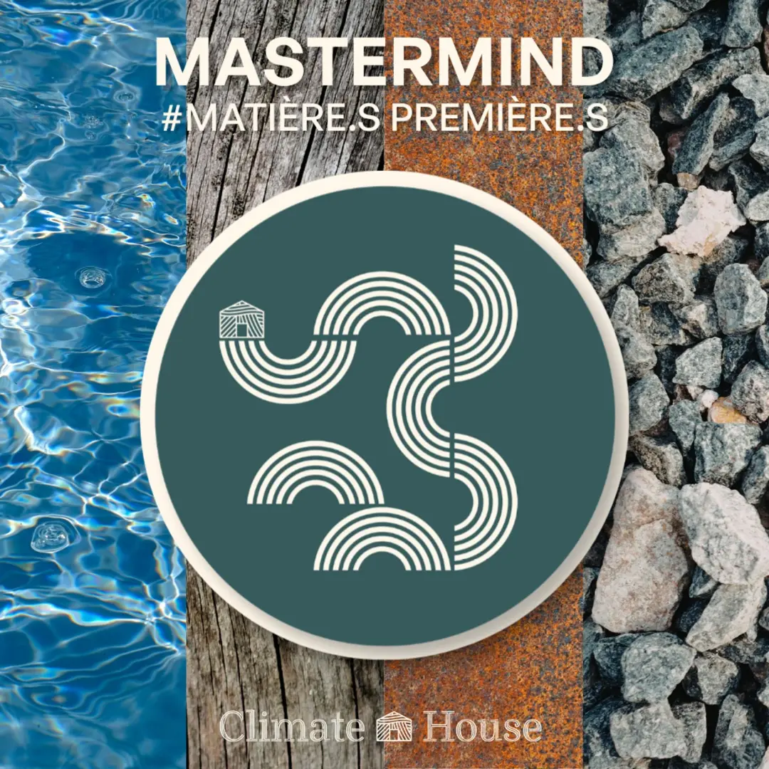 Mastermind #Matière.s Première.s