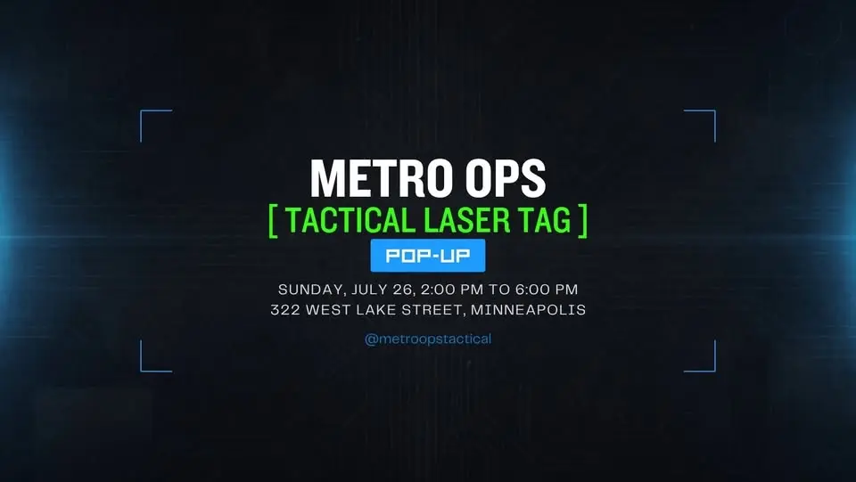 Metro Ops Tactical Laser Tag Pop-Up (Minneapolis)
