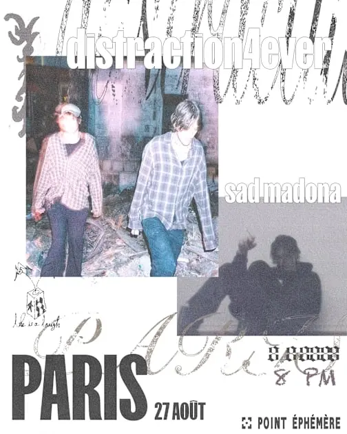 Distraction4ever + Sad Madona