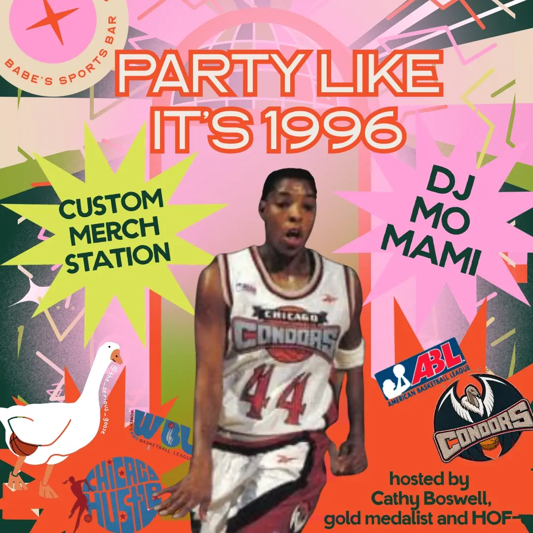 WNBA All-Star Weekend @ Babe's: Party Like it's 1996