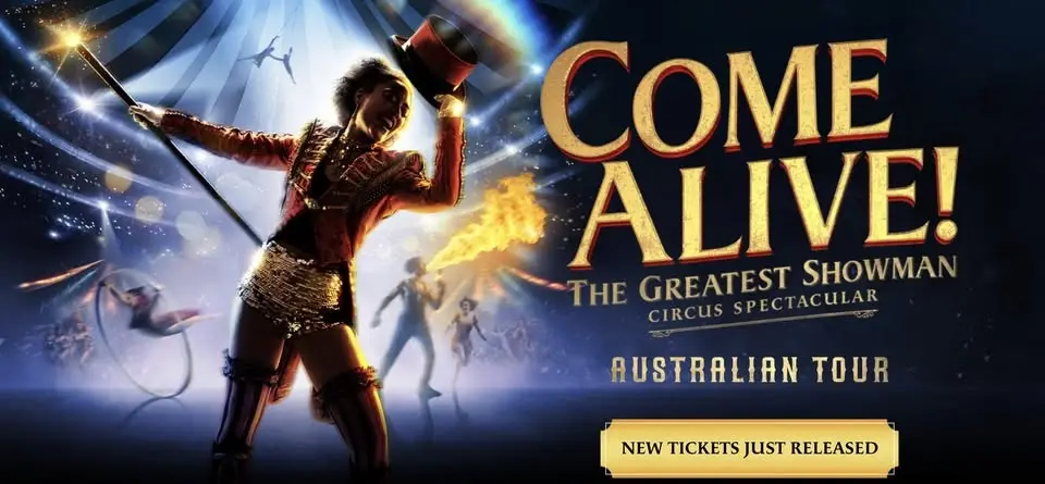 The Greatest Showman - Come Alive