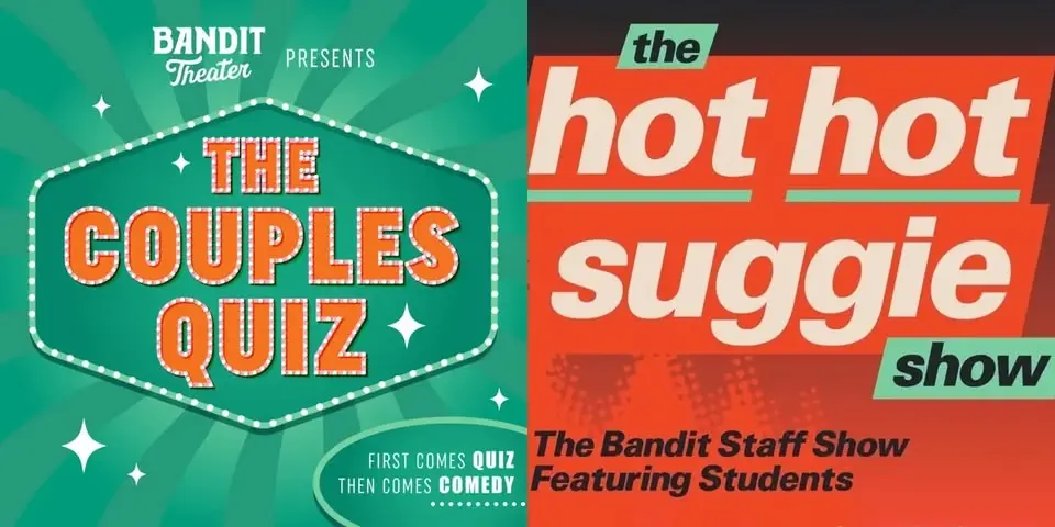 5/29 Bandit Theater presents: Couple's Quiz (7p show) & Hot Hot Suggie (8:30p show) @ FREMONT ABBEY