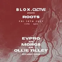 BLOX x CLCTVE presents ROOTS