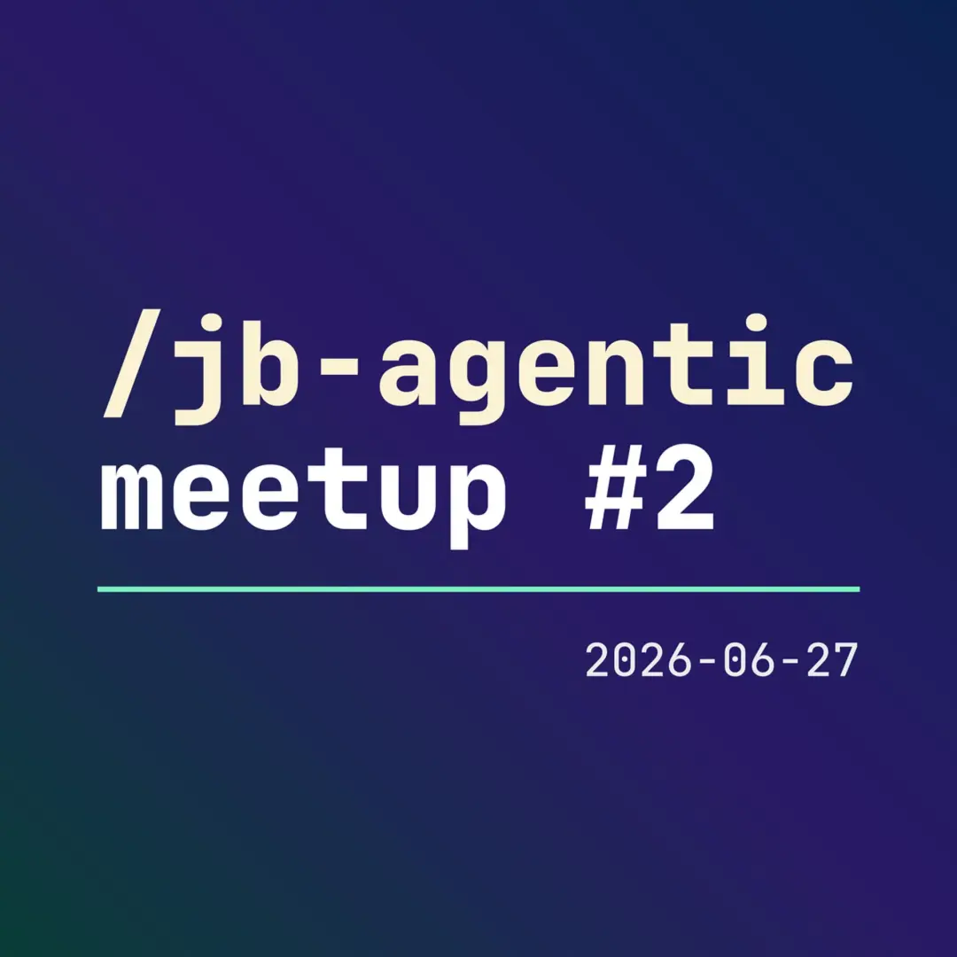 JB Agentic Meetup #2