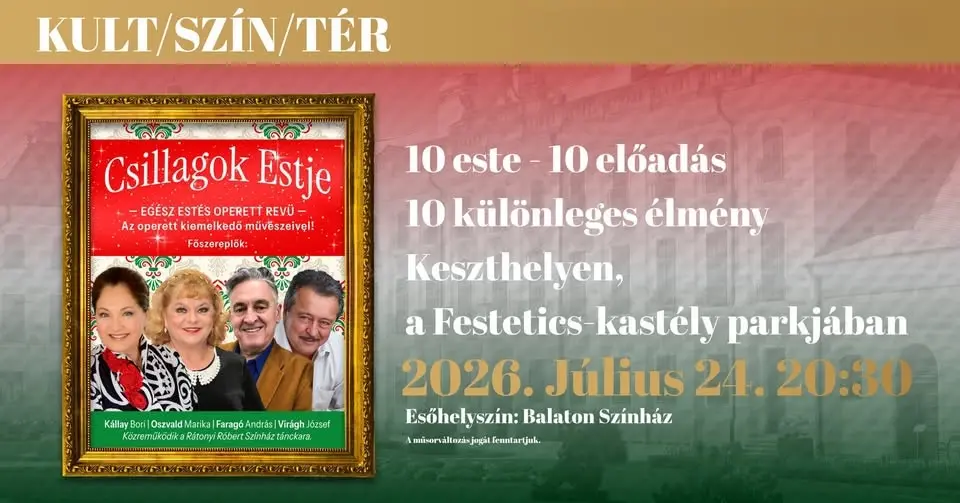 Csillagok estje - operettgála a Festetics-kastély parkjában 