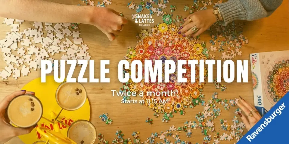 Ravensburger Puzzle Competition - Snakes & Lattes College