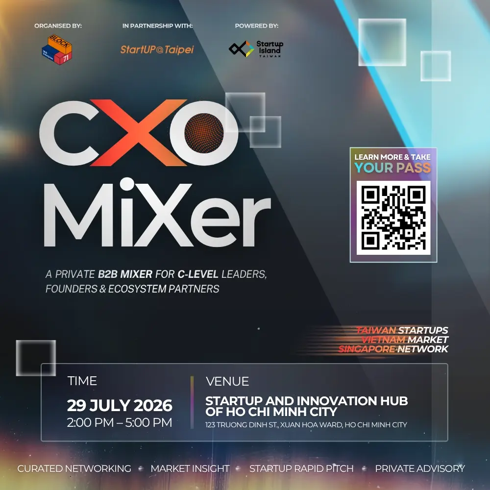 [BLOCK71 Vietnam] CXO Mixer 2026 | Taiwan–Vietnam Startup Connect