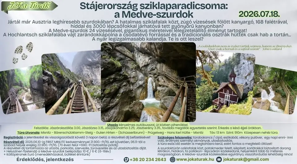 Stájerország sziklaparadicsoma: a Medve-szurdok 2026.07.18. (BETELT)