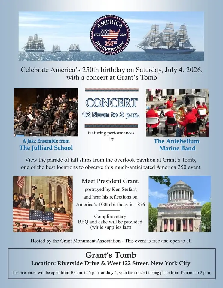 July 4 concert and BBQ at Grant's Tomb celebrating America’s 250th birthday