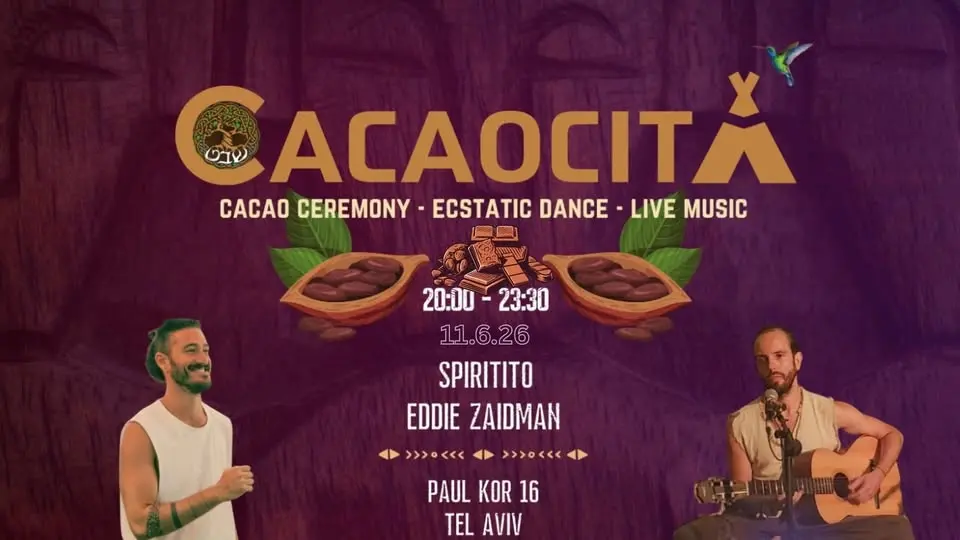 • CACAOCITA • Cacao Ceremony | Ecstatic Dance | Live Music ~ Spiritito & Eddie Zaidman •