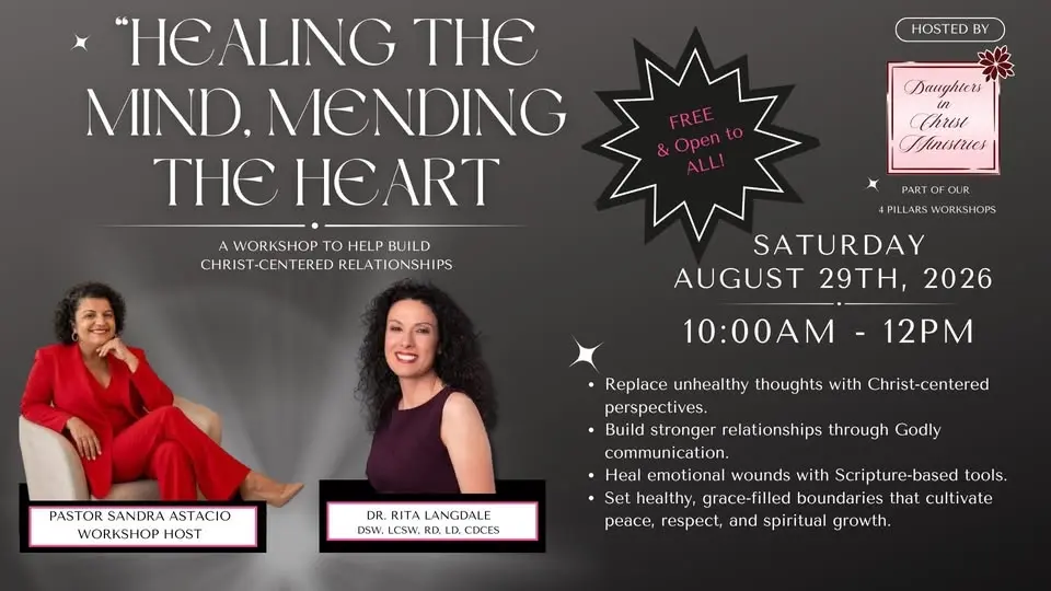 🌿 Healing the Mind, Mending the Heart - A Workshop to Help Build Christ‑Centered Relationships