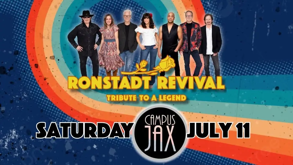 Ronstadt Revival at Campus JAX - Saturday, July 11!