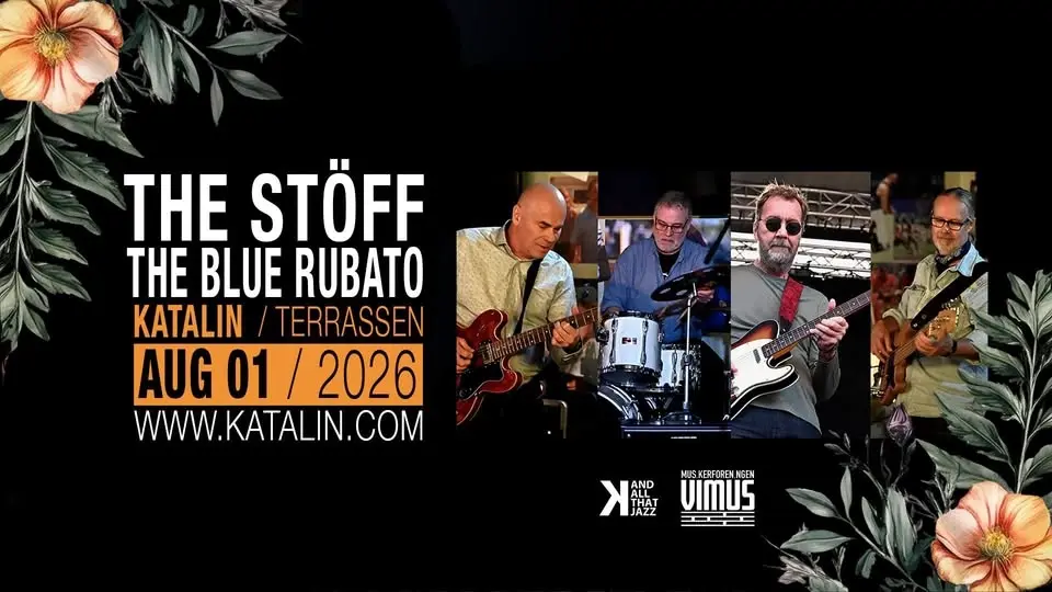 The Stöff & The Blue Rubato I Katalins Terrass