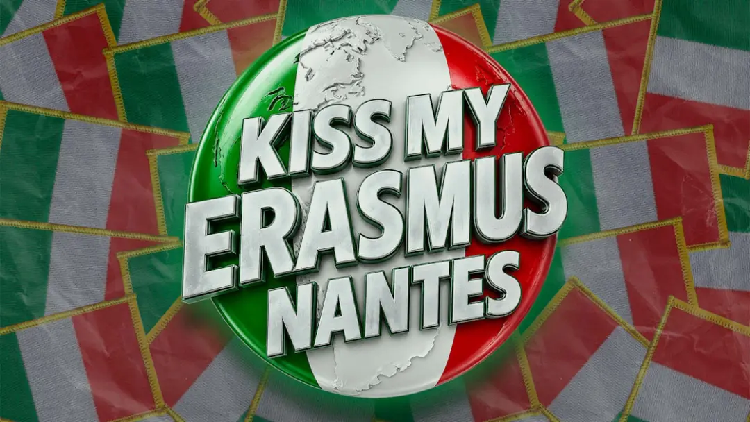 Kiss My Erasmus | Siamo Tutti Italiani