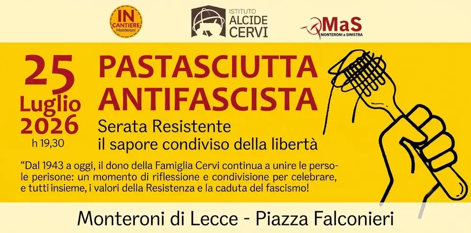 🍝 PASTASCIUTTA ANTIFASCISTA - MONTERONI DI LECCE | 2ª Ed.