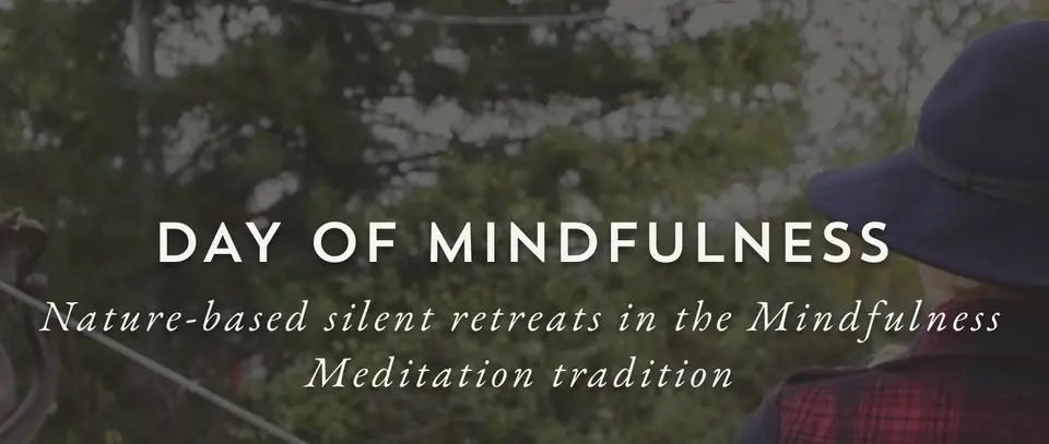 Day of Mindfulness (1-day retreat)