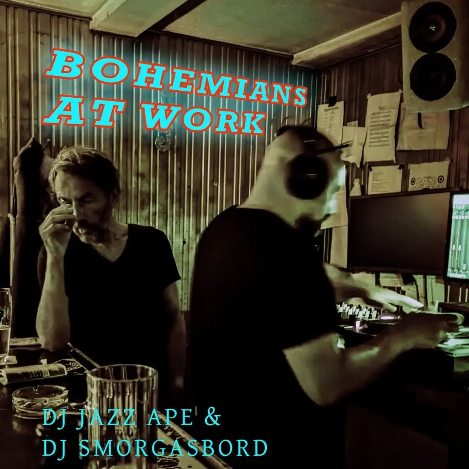 DJ-Tag: Bohemians at Work