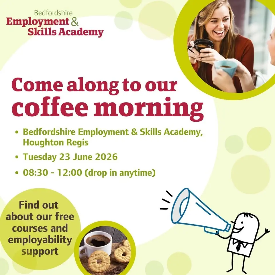 Coffee Morning in Houghton Regis - come and find out about free training and employability support
