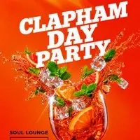 Clapham Day Party (£5 B4 6PM With A Ticket)