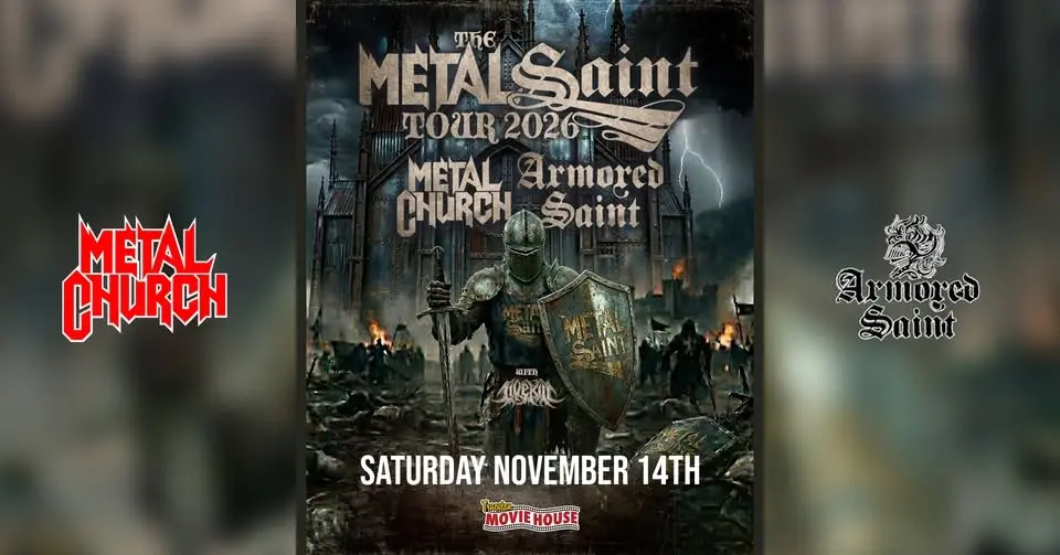 Metal Saint Tour with METAL CHURCH and ARMORED SAINT at Tracyton Movie House