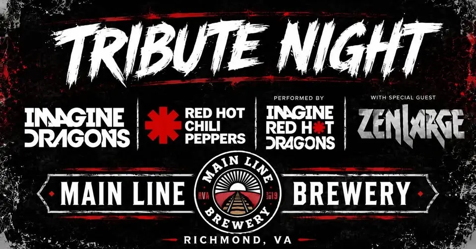 Imagine Dragons + Red Hot Chili Peppers Tribute Night at Main Line Brewery
