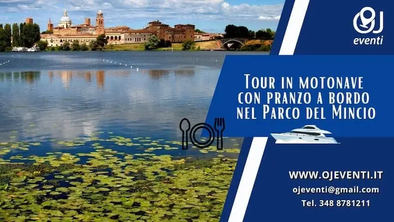 Tour in motonave con pranzo a bordo nel Parco del Mincio - OJ Eventi