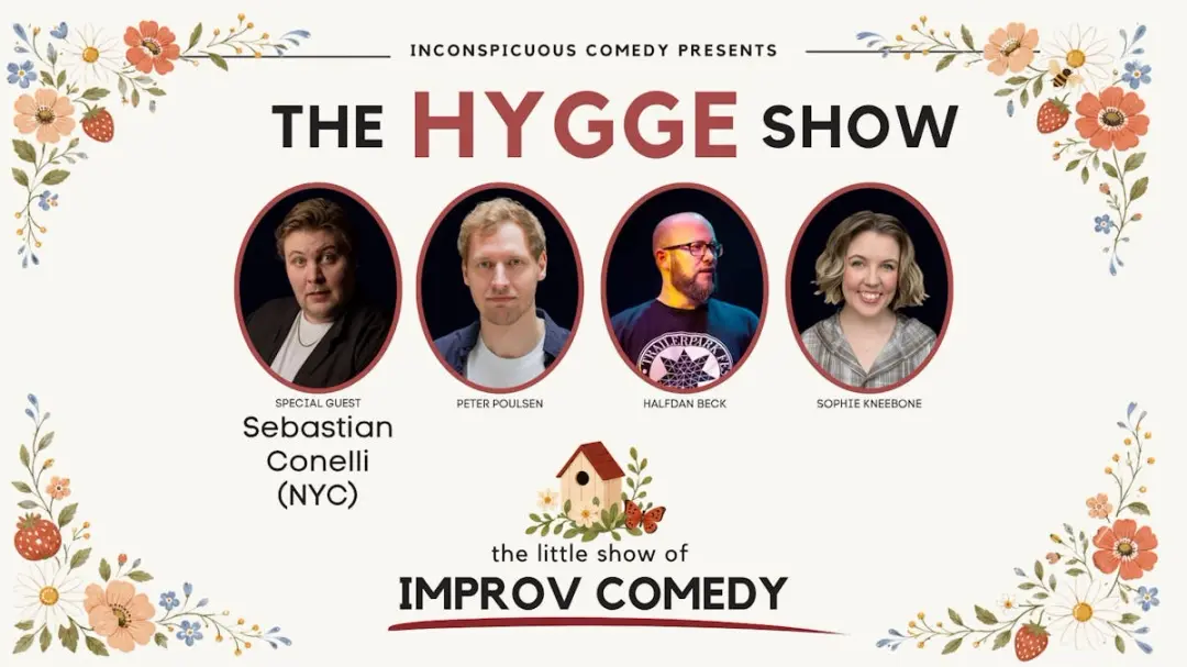 English Comedy // The Hygge Show with Special Guests