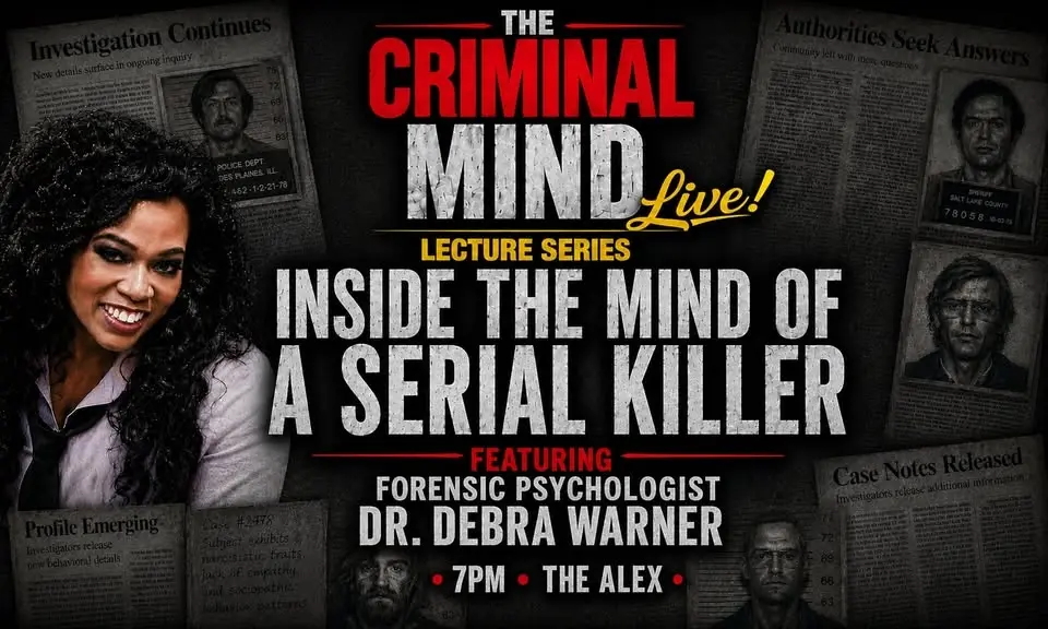 Inside the Mind of a Serial Killer - Ft. Forensic Psychologist Dr. Debra Warner