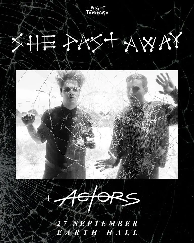 Night Terrors Presents: SHE PAST AWAY + ACTORS