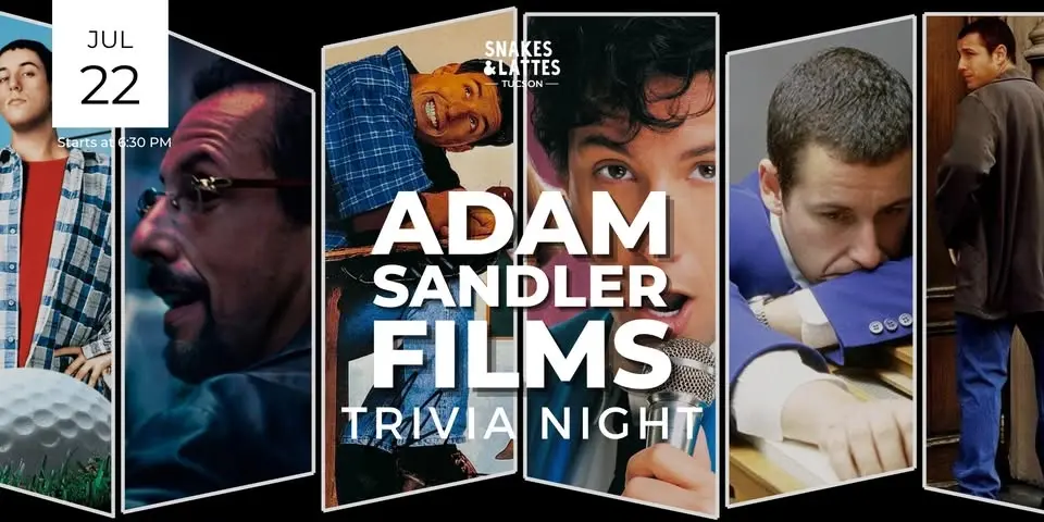 Adam Sandler Films Trivia - Snakes & Lattes Tucson
