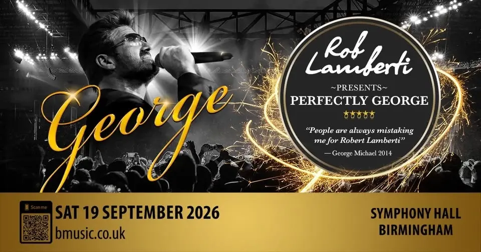Birmingham Symphony Hall - Rob Lamberti Presents Perfectly George