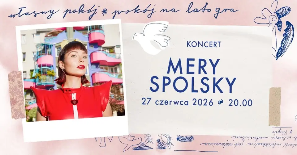 Pokój na lato gra: MERY SPOLSKY | koncert 💥