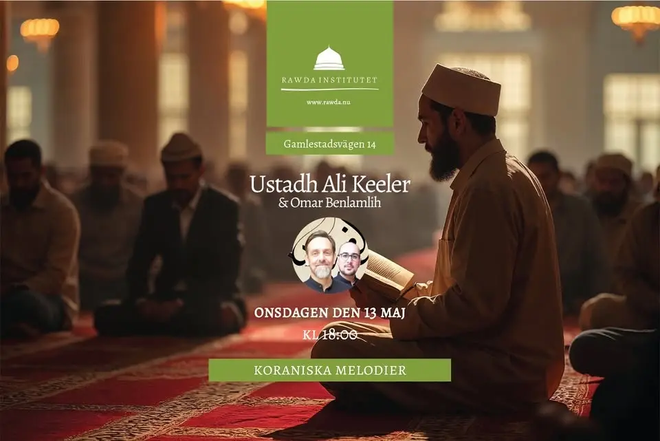 Masterclass - adhan och koraniska melodier med Ustadh Ali Keeler & Omar Benlamlih