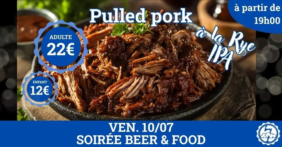 Soirée Beer&Food : Pulled pork