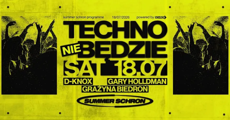 TECHNO NIE BĘDZIE