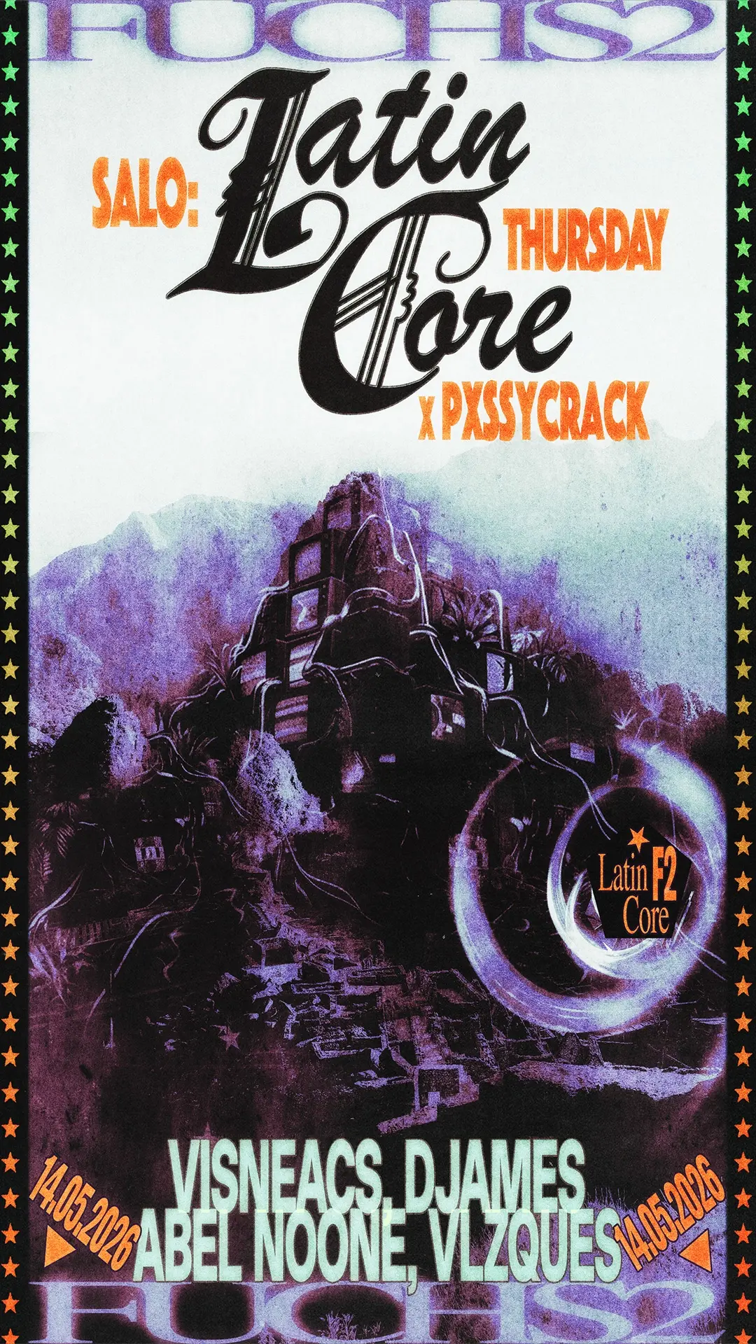 LATIN CORE THURSDAYS x PXSSYCRACK: VISNEACS / DJames / Abel Noone VLZQUES