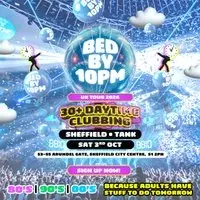 Bed By 10pm - Sheffield