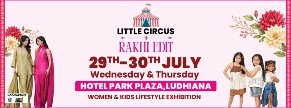 LITTLE CIRCUS-WOMEN&KIDS LIFESTYLE EXHIBITION