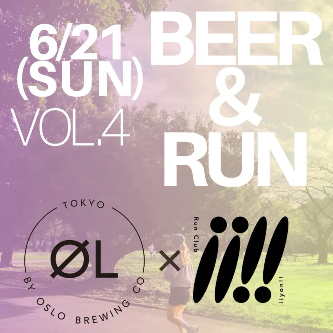 iiyon!! Run ØL Tokyo Vol.④【AM】