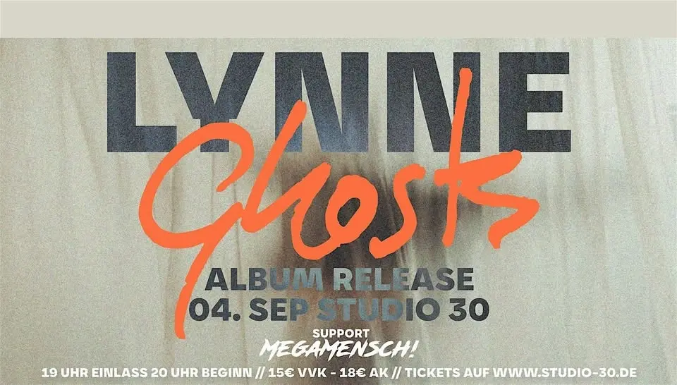 LYNNE "GHOSTS" Album Release|Studio 30