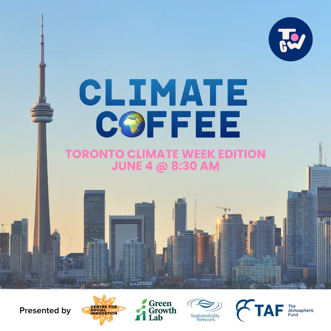 Climate Coffee Toronto (TOCW Edition)